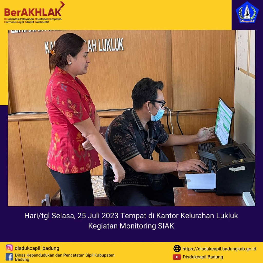 Kegiatan Monitoring SIAK di Kantor Kelurahan Lukluk