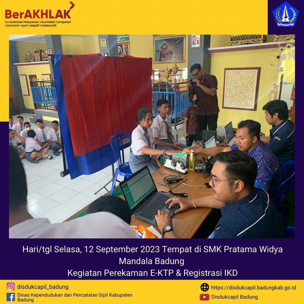 Tim Go Laying Adminduk Melaksanakan Jemput Bola Perekaman E-KTP dan Registrasi Identitas Digital di SMK Pratama Widya Mandala Badung