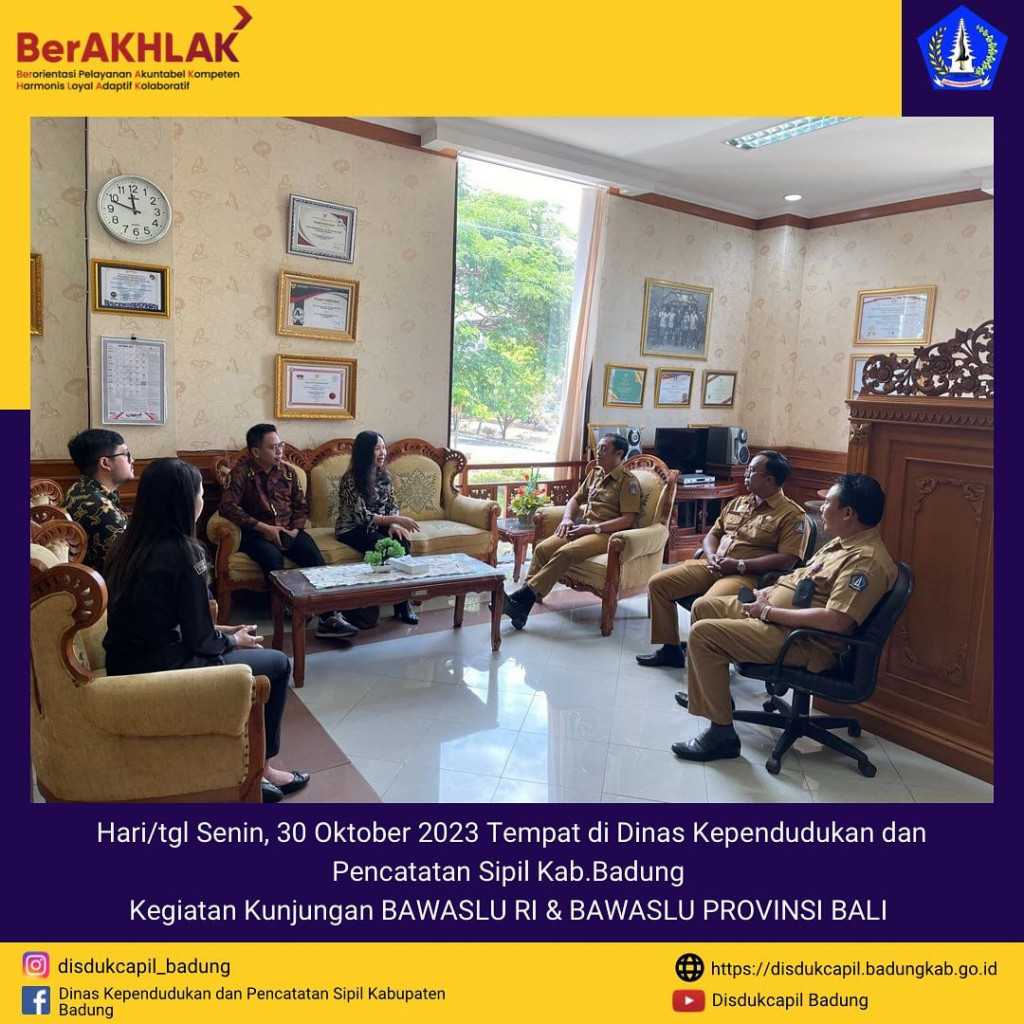 Penerimaan Kunjungan dari Bawaslu RI & Bawaslu Provinsi Bali Perihal tentang Informasi Terkait Proses Pindah Datang Anggota Bawaslu yang tinggal di Br.Lateng