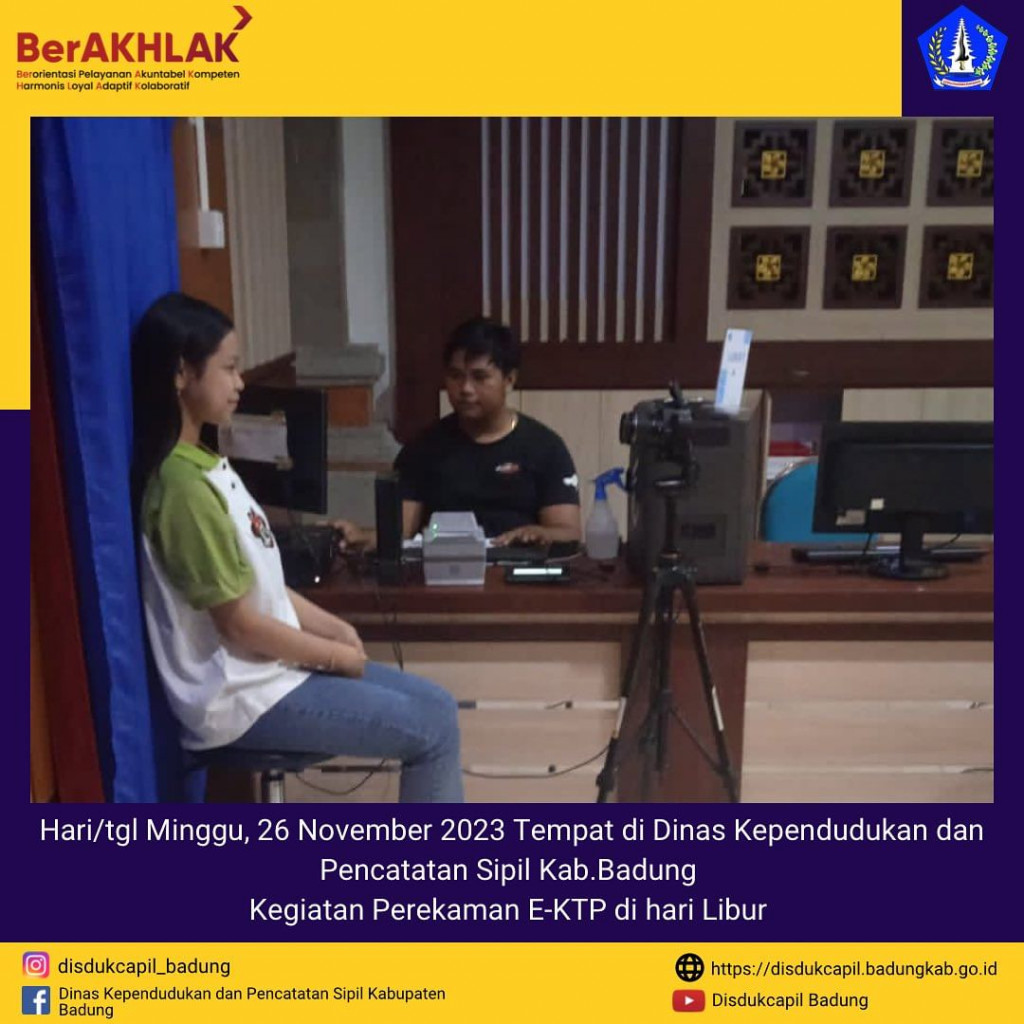 Kegiatan Layanan Perekaman & Pencetakan E-KTP Pemula di Dinas Kependudukan dan Pencatatan Sipil Kab.Badung
