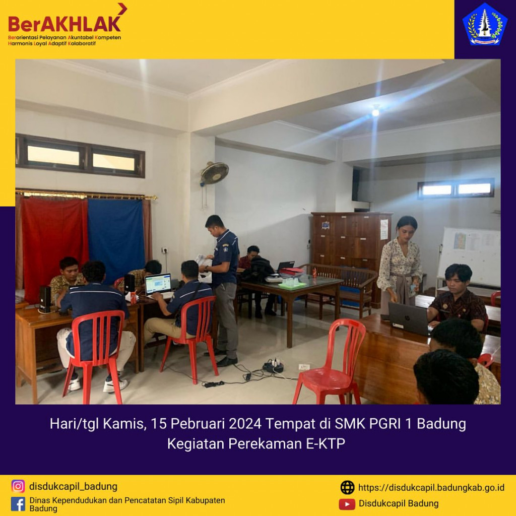 Tim Go Laying Adminduk Melaksanakan Jemput Bola Perekaman E-KTP di SMK PGRI 1 Badung