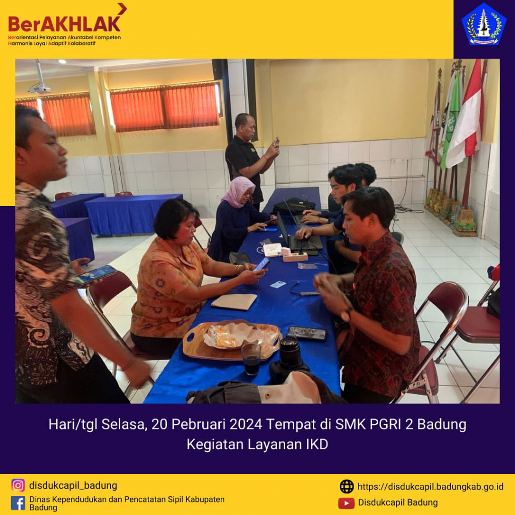 Tim Go Laying Adminduk Melaksanakan Pelayanan Identitas Kependudukan (IKD) di SMK PGRI 2 Badung