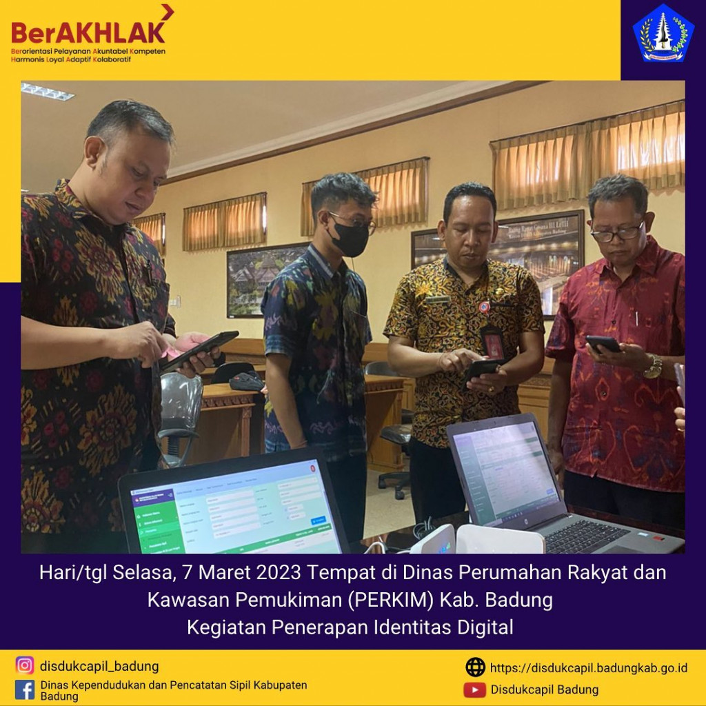 Dinas Perumahan Rakyat dan Kawasan Pemukiman (PERKIM) Kab. Badung Kegiatan Penerapan Identitas Digital
