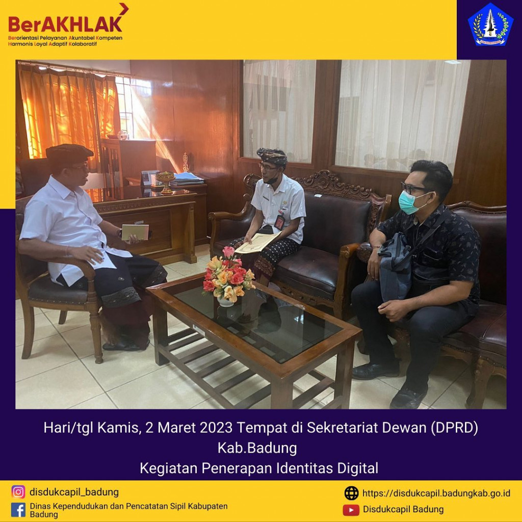 Sekretariat Dewan (DPRD) Kab.Badung Kegiatan Penerapan Identitas Digital