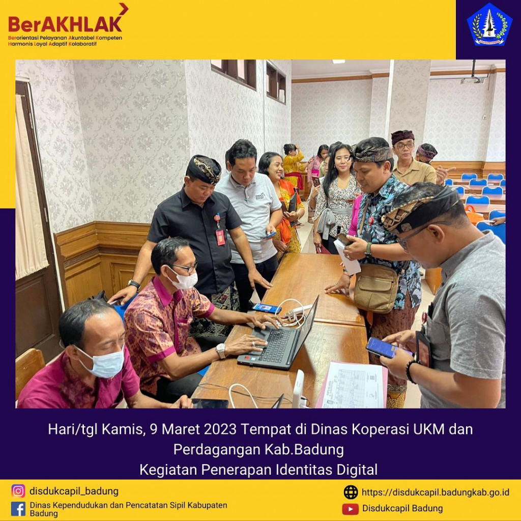 Dinas Koperasi UKM dan Perdagangan Kab.Badung Kegiatan Penerapan Identitas Digital