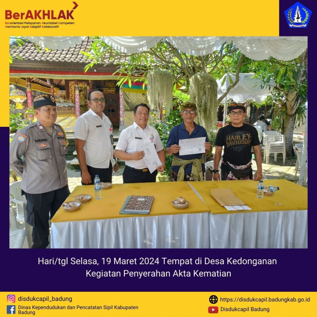 Hari/tgl Selasa, 19 Maret 2024 Kegiatan penyerahan Akta Kematian di Desa Kedonganan