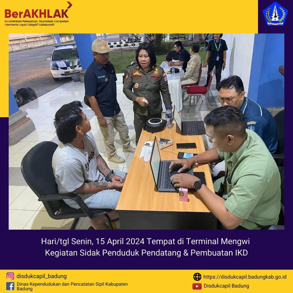 Senin 15 April 2024 Kegiatan Sidak Penduduk Pendatang & Pembuatan IKD