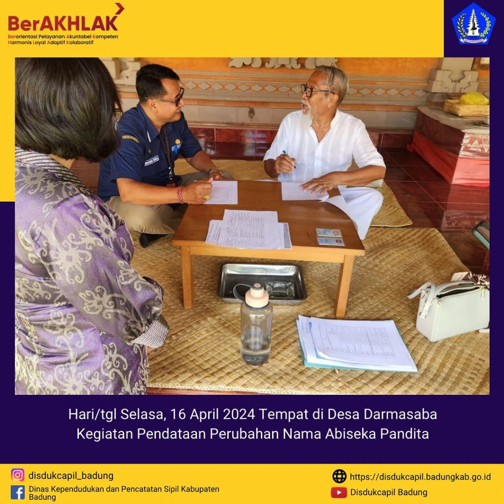 Selasa, 16 April 2024 Kegiatan Pendataan Perubahan Nama Abiseka Pandita