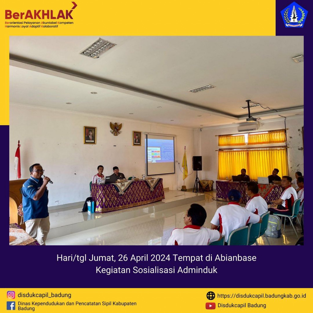 Jumat, 26 April 2024 Kegiatan Sosialisasi Adminduk di Abianbase
