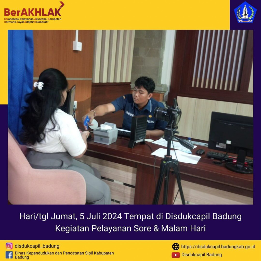Jumat, 5 Juli 2024 Kegiatan Pelayanan Sore & Malam Hari di Disdukcapil Badung