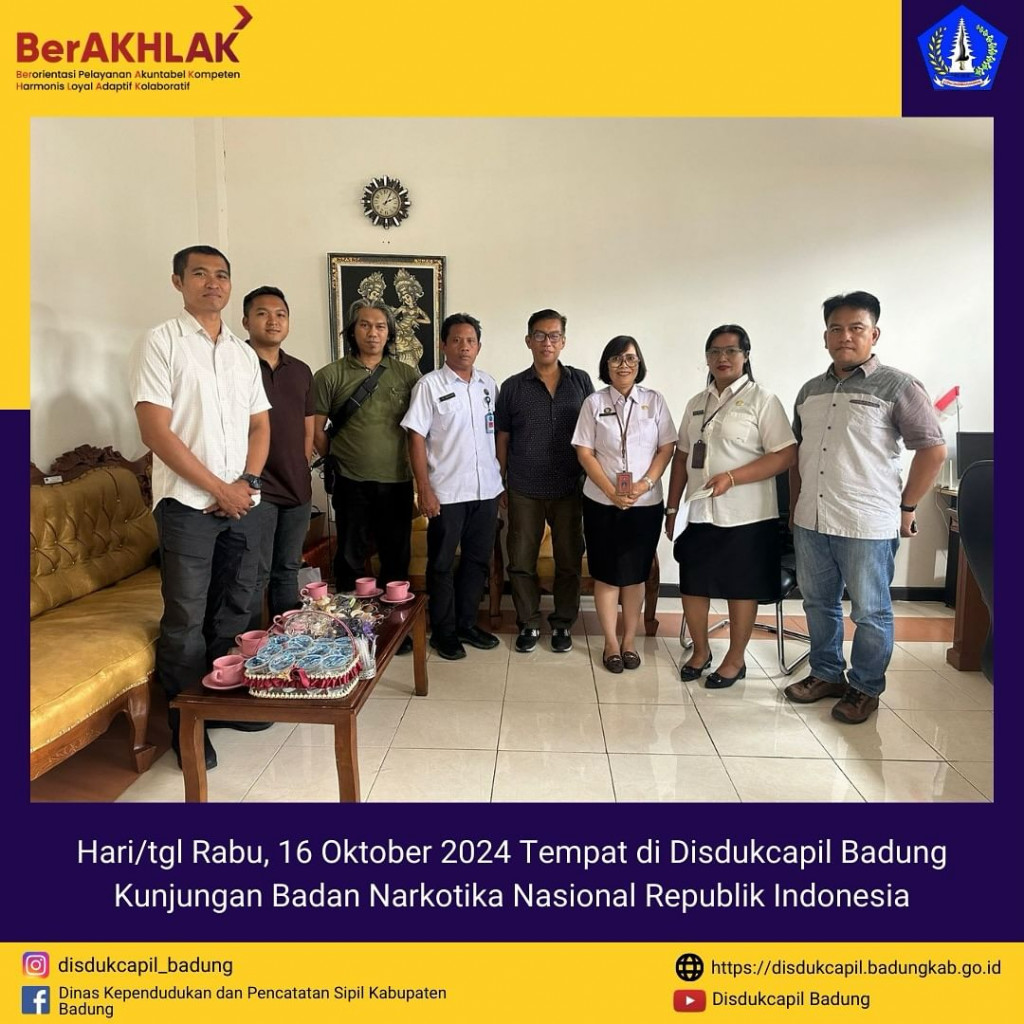 Rabu, 16 Oktober 2024 Kunjungan Badan Narkotika Nasional Republik Indonesia di Disdukcapil Badung