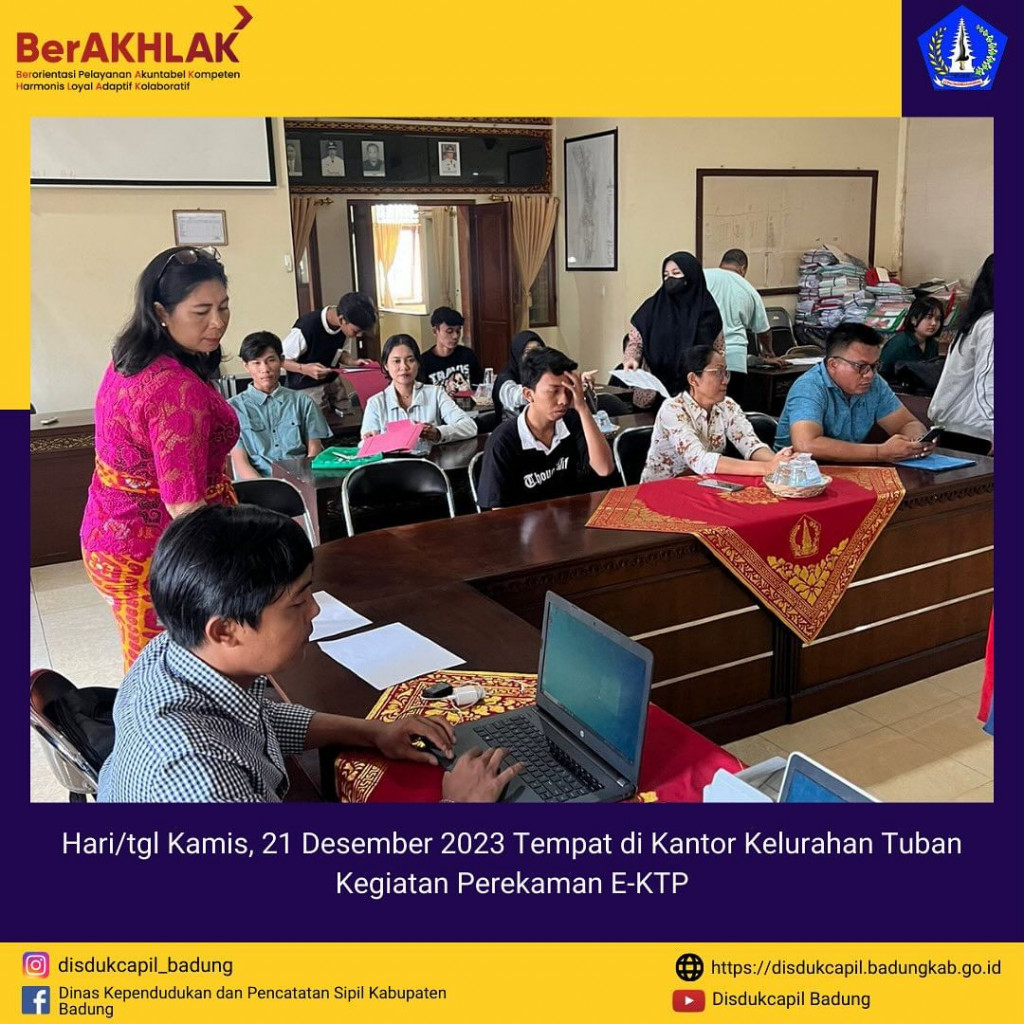 Tim Go Laying Adminduk Melaksanakan Jemput Bola Perekaman E-KTP di Kantor Kelurahan Tuban