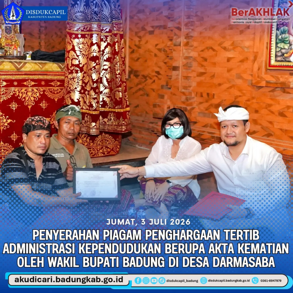 Pada Hari Jumat 3 Juli 2026, penyerahan piagam penghargaan prestasi tertib administrasi kependudukan di Desa Darmasaba