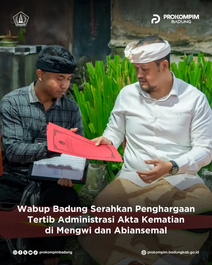 Wabup Badung Serahkan Penghargaan Tertib Administrasi Akta Kematian Mengwi dan Abiansemal