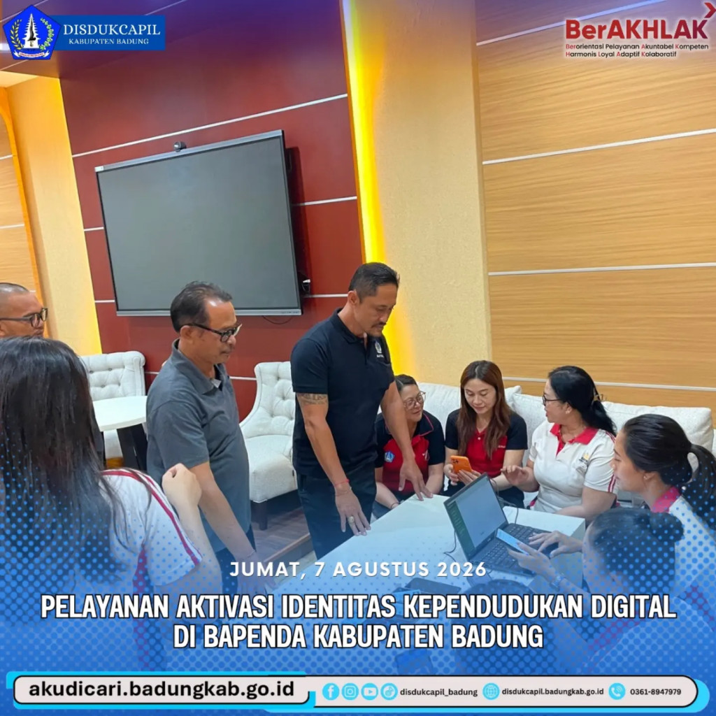 pada hari Jumat, 7 Agustus 2026, Pelayanan IKD di Bapenda Badung