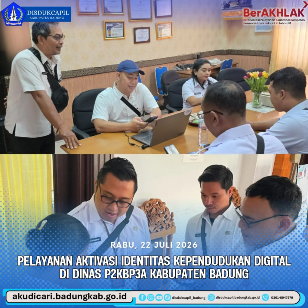 Pada hari Rabu, 22 Juli 2026, Pelayanan IKD di Dinas P2KBP3A Badung