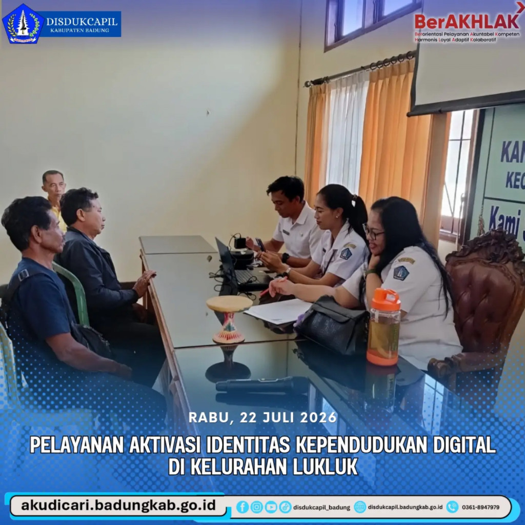 Pada hari Rabu, 22 Juli 2026, Pelayanan IKD di Kelurahan Lukluk