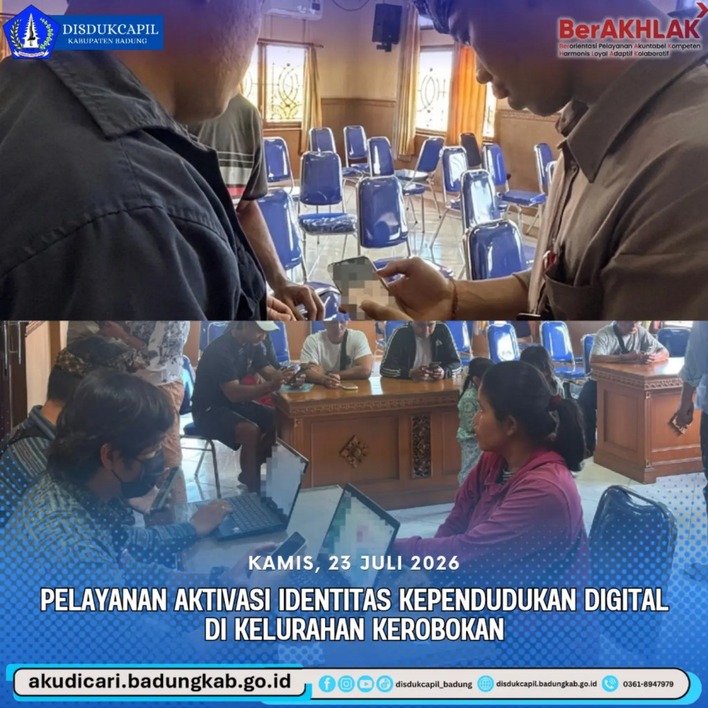 Pada hari Kamis, 23 Juli 2026, Pelayanan IKD di Kelurahan Kerobokan