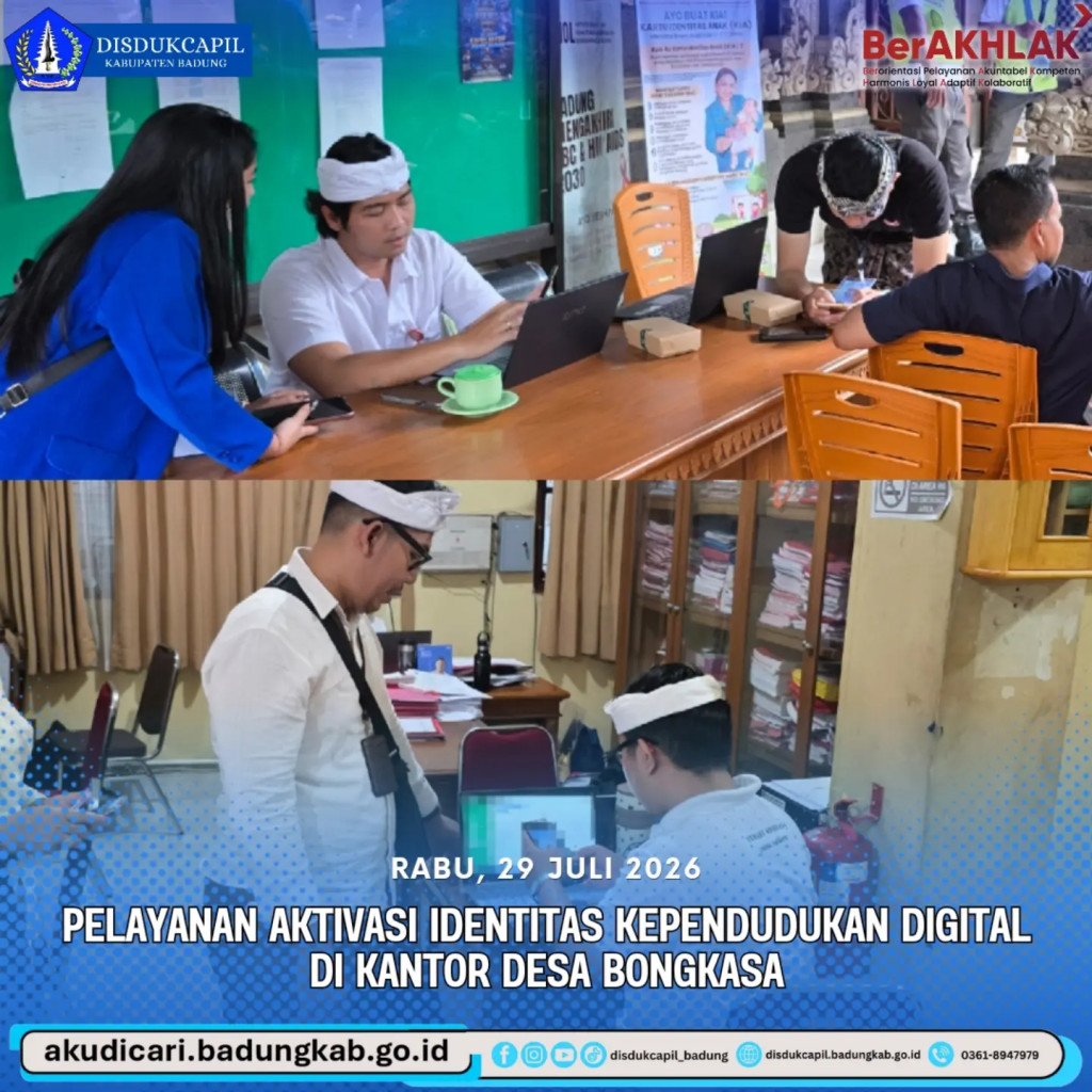 Pada hari Rabu, 29 Juli 2026, Pelayanan IKD di Kantor Desa Bongkasa