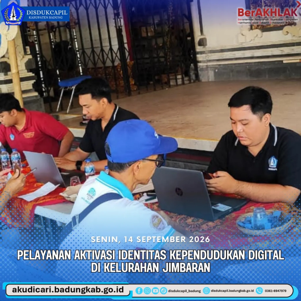 pada hari Senin, 14 September 2026, Pelayanan Aktivasi IKD di Kelurahan Jimbaran