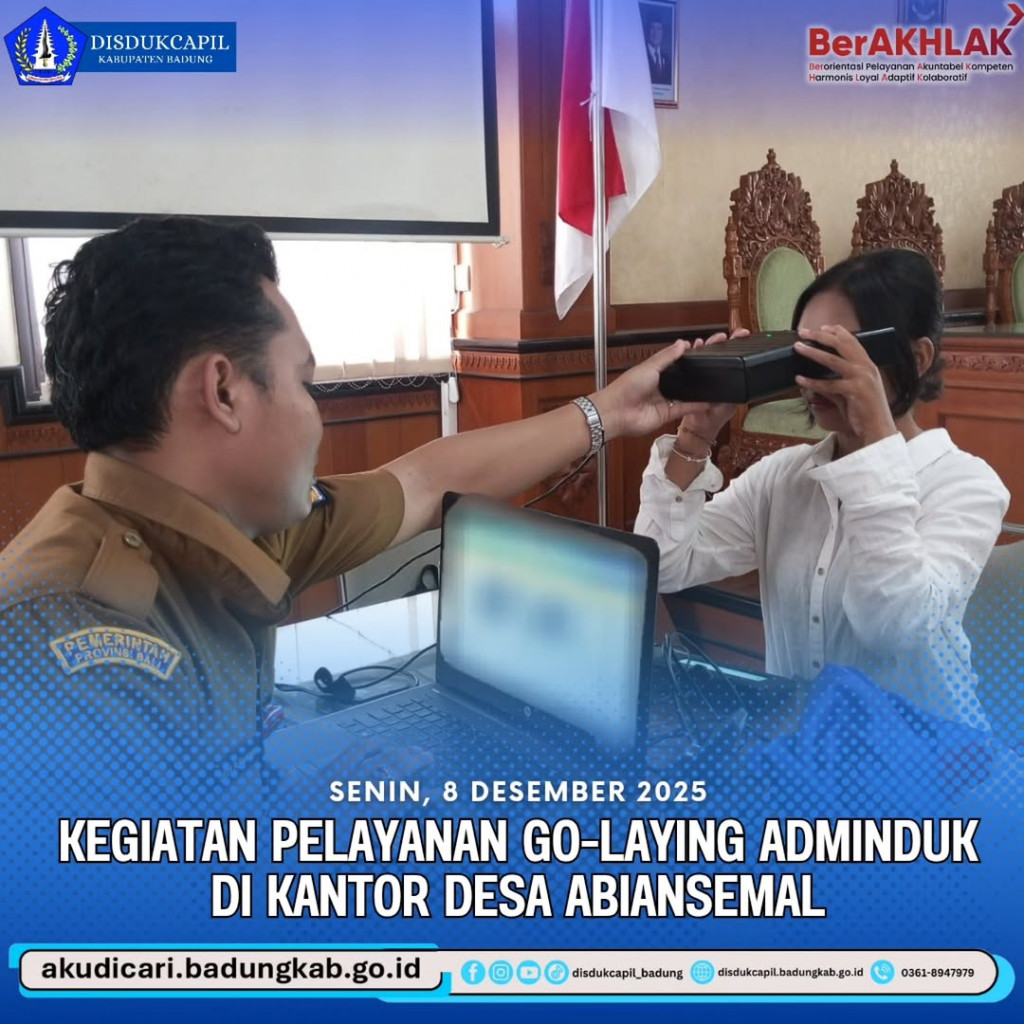Pada Hari Senin, 8 Desember 2025, Kegiatan Pelayanan Go-Laying Adminduk di Kantor Desa Abiansemal