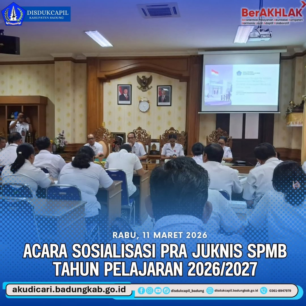 Pada hari Rabu, 11 Maret 2026, Acara Sosialisasi PRA Juknis SPMB Tahun Pelajaran 2026/2027