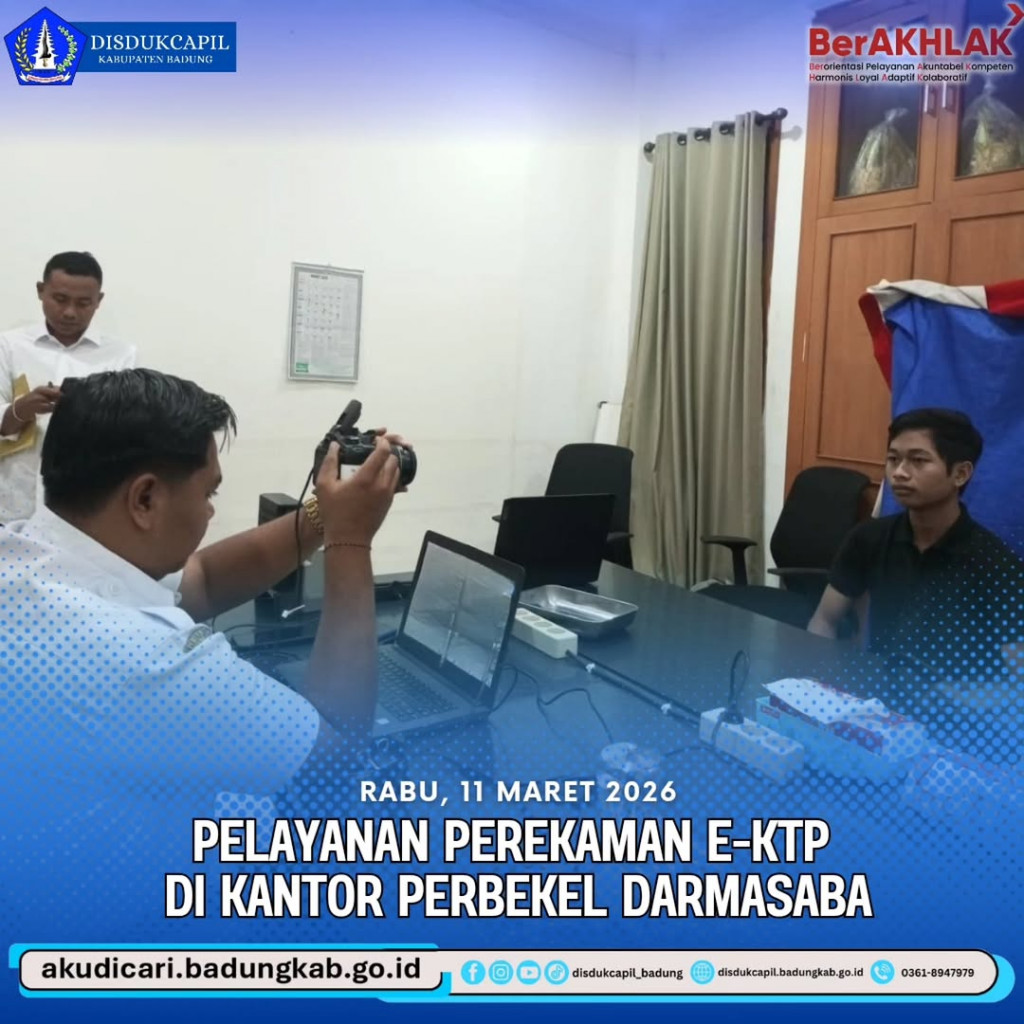 Pada hari Rabu, 11 Maret 2026, Pelayanan Perekaman E-KTP Di Kantor Darmasaba