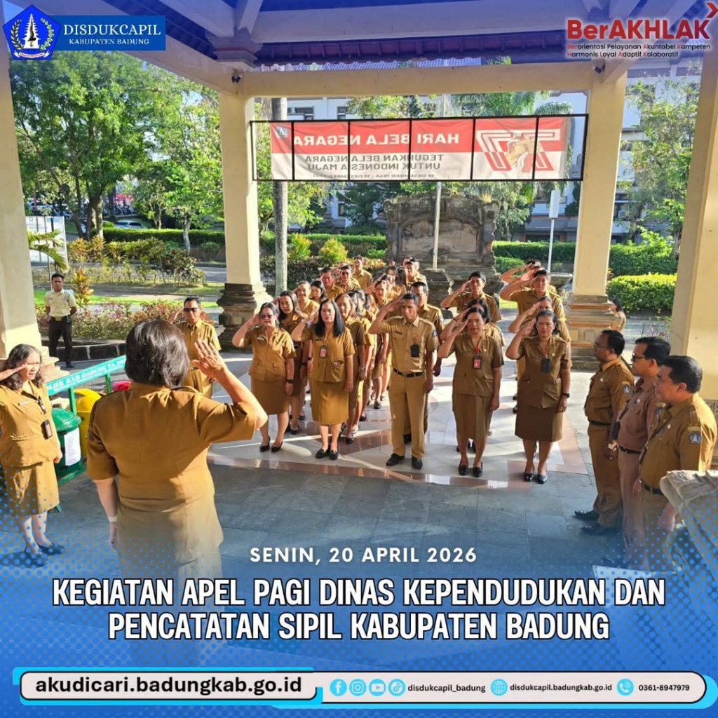 Pada Hari Senin 20 April 2026,  kegiatan Apel Pagi Rutin yang diikuti seluruh pejabat dan staf di lingkungan Disdukcapil Badung