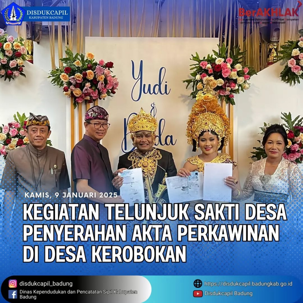 Kamis, 9 Januari 2025, Kegiatan Telunjuk Sakti Desa Penyerahan Akta Perkawinan di Desa Kerobokan