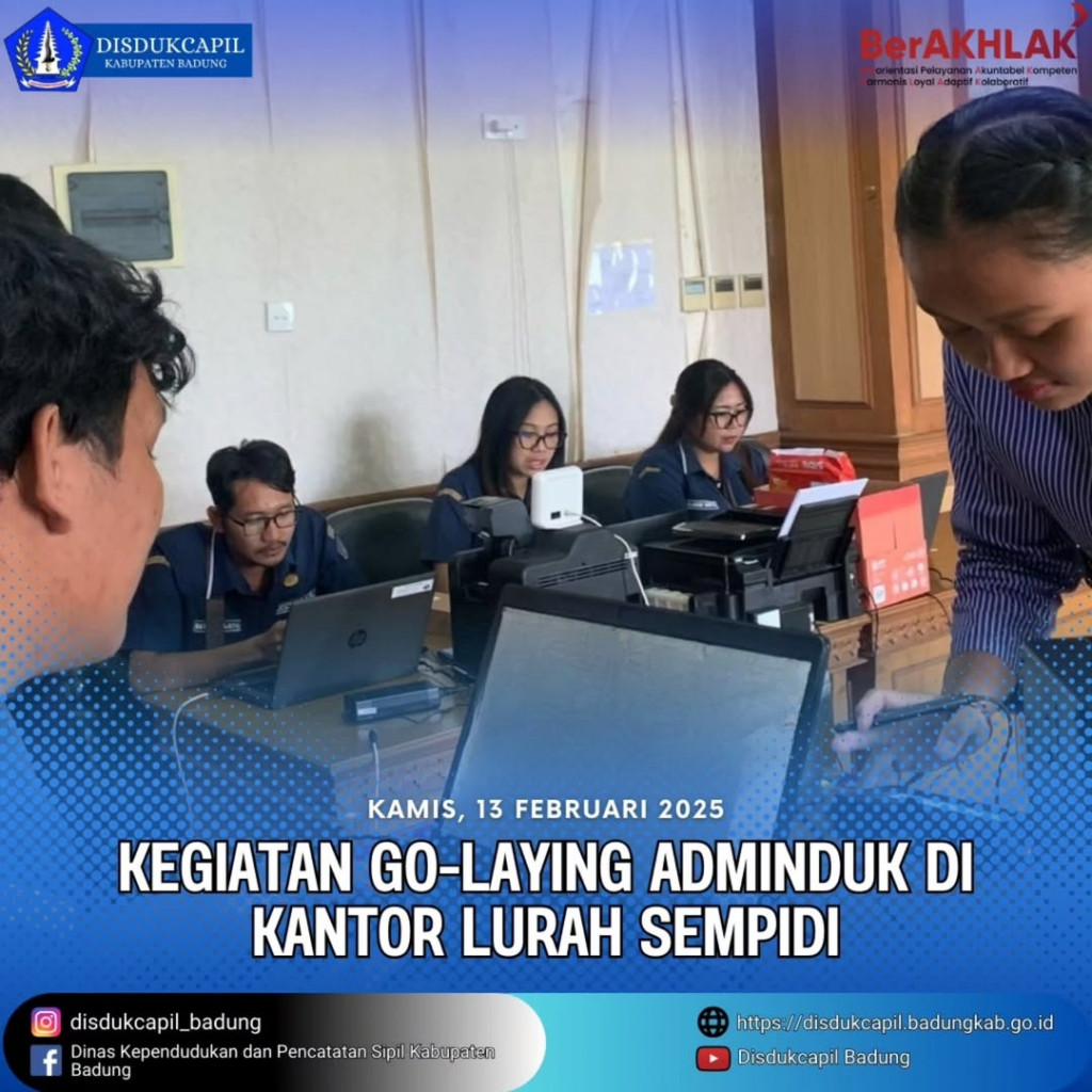 Kamis, 13 Frebuari 2025, Kegiatan Go-Laying Adminduk di Kantor Lurah Sempidi