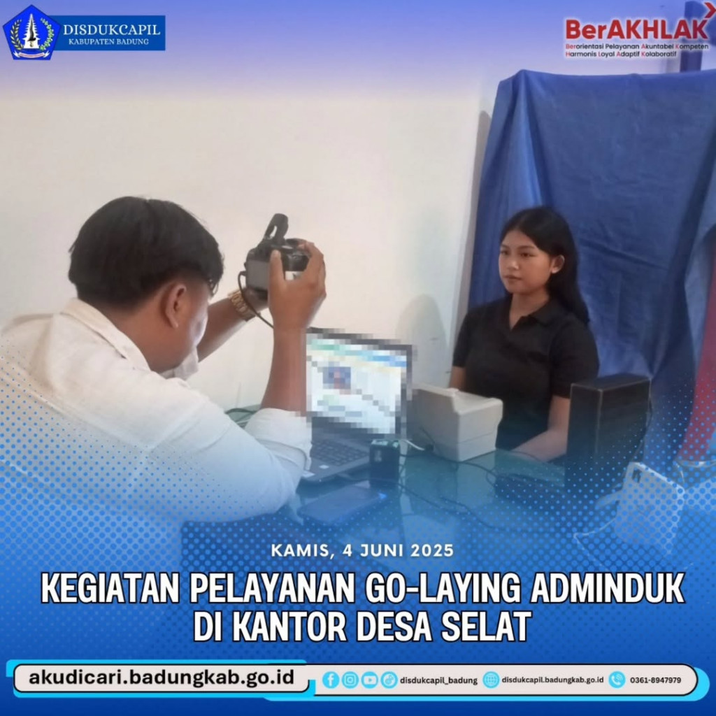 Pada hari Kamis, 4 Juni 2025, Kegiatan Pelayanan Go-Laying Adminduk Di Kantor Desa Selat