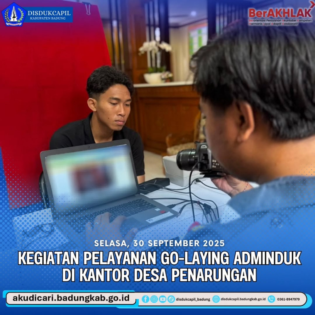 Pada Hari Senin Tanggal 30 September 2025, Kegiatan Pelayanan Go-Laying Adminduk di Kantor Desa Penarungan