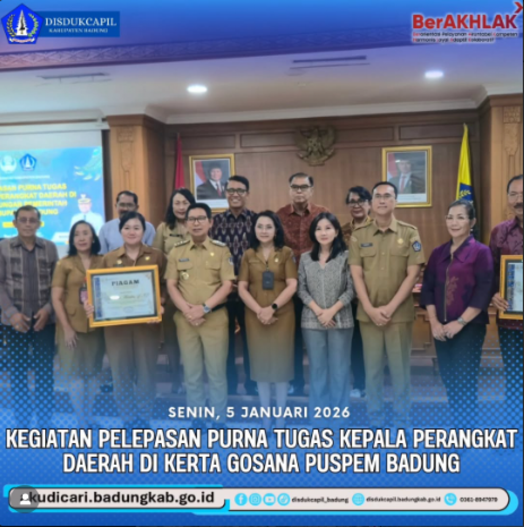 Pada hari Senin, 5 Januari 2026, Kegiatan Pelepasan Purna Tugas Kepala Perangkat Daerah di Kerta Gosana Puspem Badung