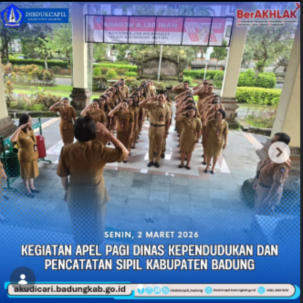 Pada hari Senin, 2 Maret 2026, Kegiatan Apel Pagi Dinas Kependudukan dan Pencatatan Sipil Kabupaten Badung