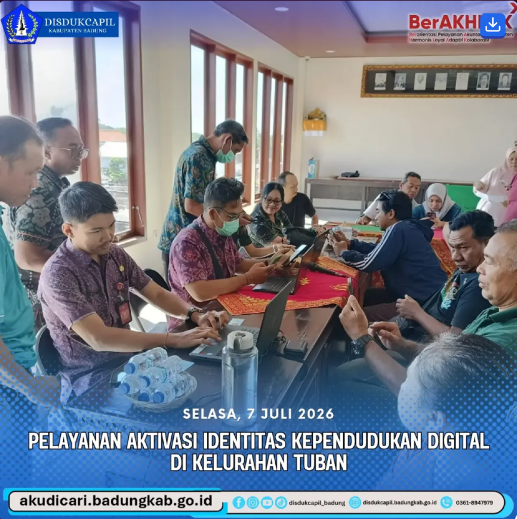 Pada hari Selasa, 7 Juli 2026, Pelayanan Aktivasi IKD di Kelurahan Tuban