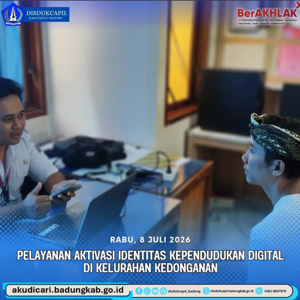 Pada hari Rabu, 8 Juli 2026, Pelayanan Aktivasi IKD di Kelurahan Kedonganan