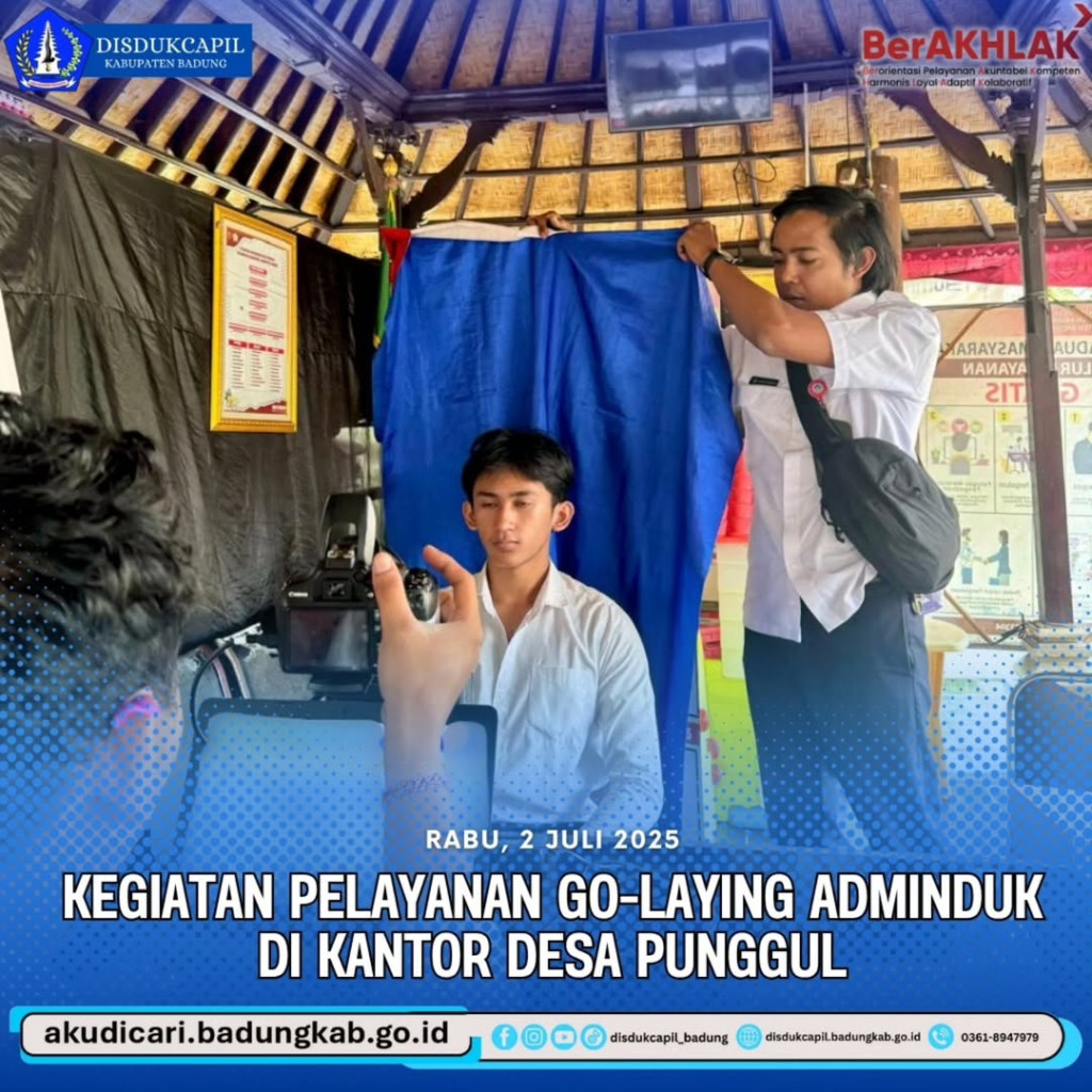 Pada hari Rabu, tanggal 2 Juli 2025, Kegiatan Pelayanan Go-Laying Adminduk di Kantor Desa Punggul