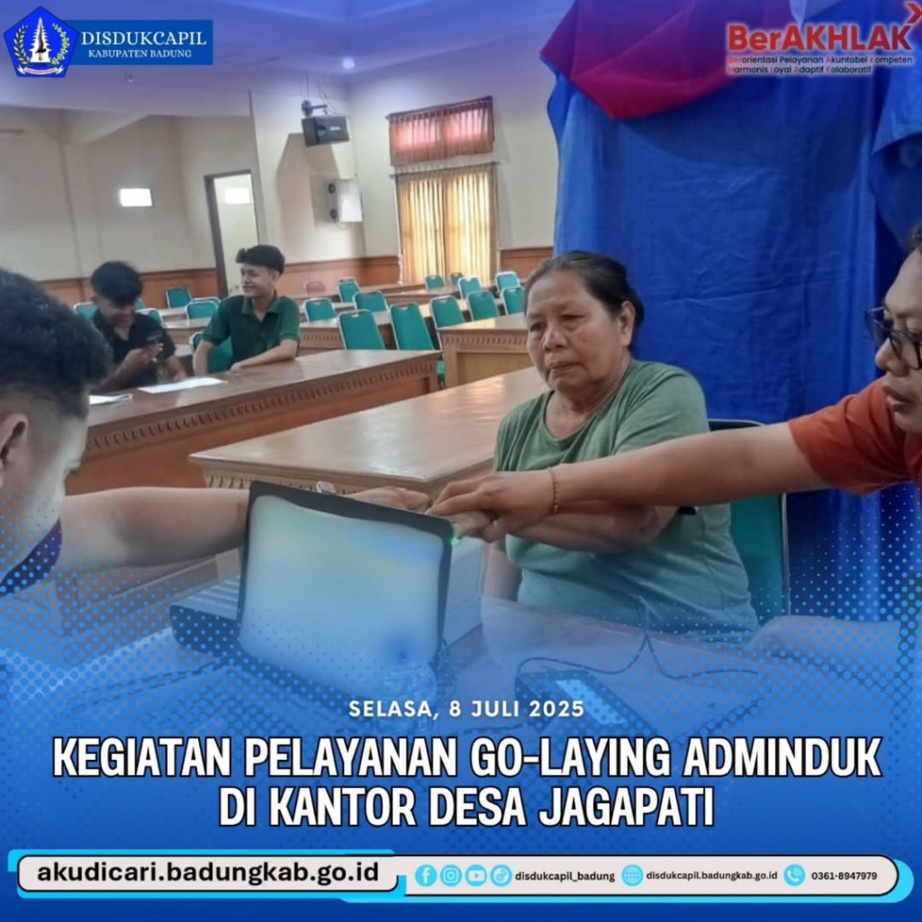 Pada hari Selasa, tanggal 8 Juli 2025, Kegiatan Pelayanan Go-Laying Adminduk di Kantor Desa Jagapati