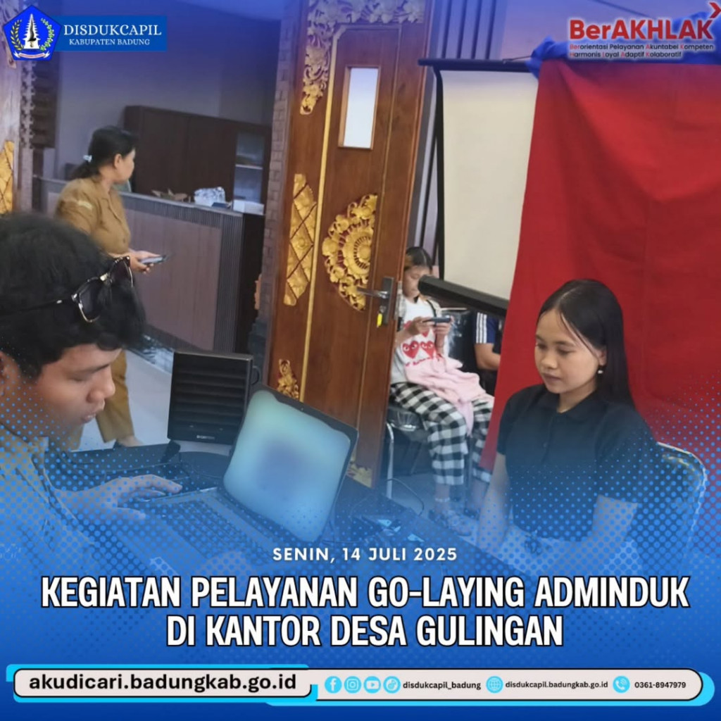Pada hari Senin, tanggal 14 Juli 2025,  Kegiatan Pelayanan Go-Laying Adminduk di Kantor Desa Gulingan
