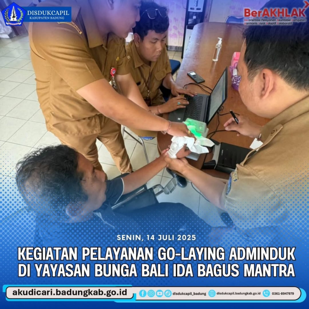Pada hari Senin, tanggal 14 Juli 2025, Kegiatan Pelayanan Go-Laying Adminduk di Yayasan Bunga Bali Ida Bagus Mantra
