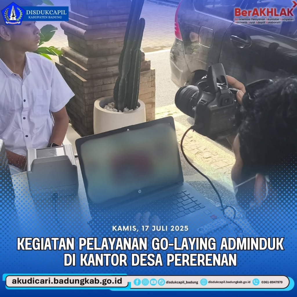 Pada hari Kamis, tanggal 17 Juli 2025, Kegiatan Pelayanan Go-Laying Adminduk di Kantor Desa Pererenan