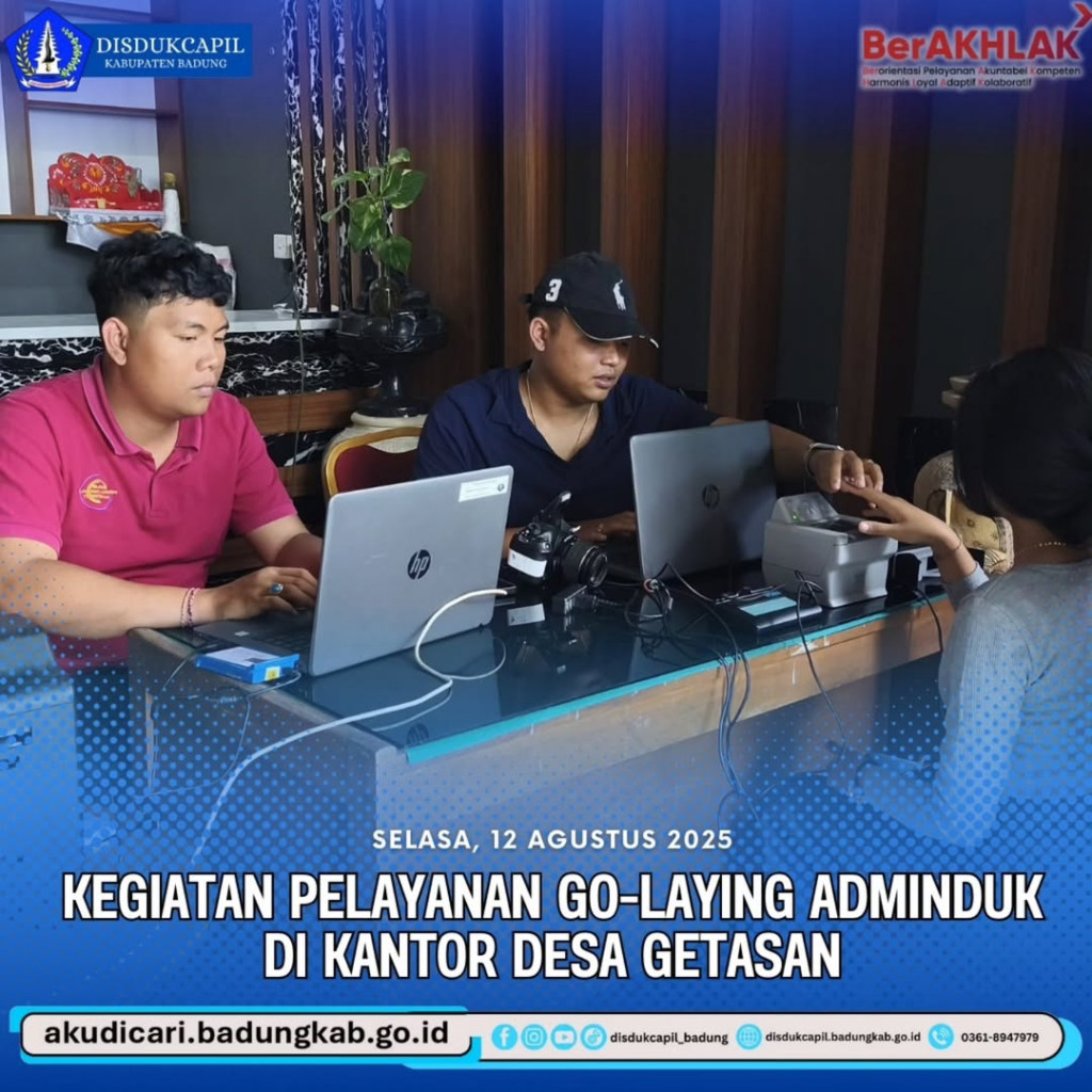 Pada hari Selasa, tanggal 12 Agustus 2025, Kegiatan Pelayanan Go-Laying Adminduk di Kantor Desa Getasan