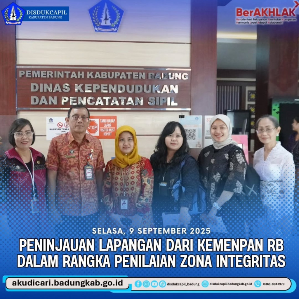 Pada hari Selasa, 9 September 2025, Peninjauan Lapangan dari Kemenpan RB Dalam Rangka Penilaian Zona Integritas