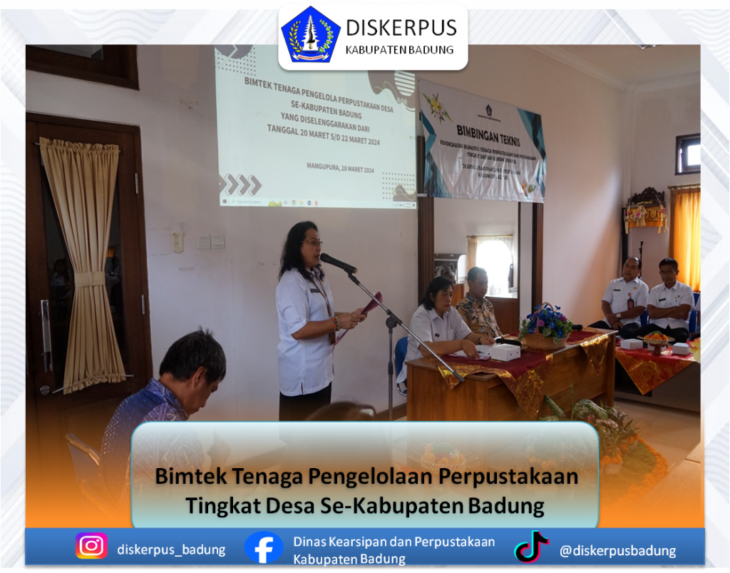 Bimtek Tenaga Pengelolaan Perpustakaan Tingkat Desa Se-Kabupaten Badung 