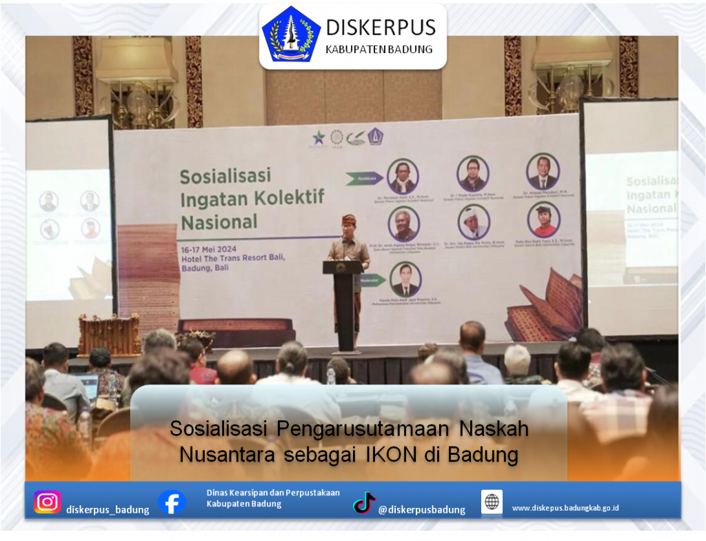 Sosialisasi Pengarusutamaan Naskah Nusantara sebagai IKON di Badung