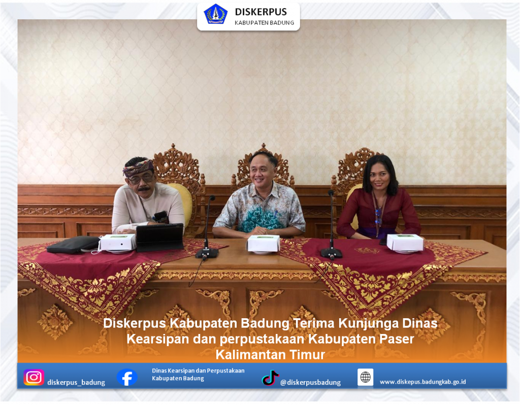 Diskerpus Kabupaten Badung Terima Kunjunga Dinas Kearsipan dan perpustakaan Kabupaten Paser Kalimantan Timur