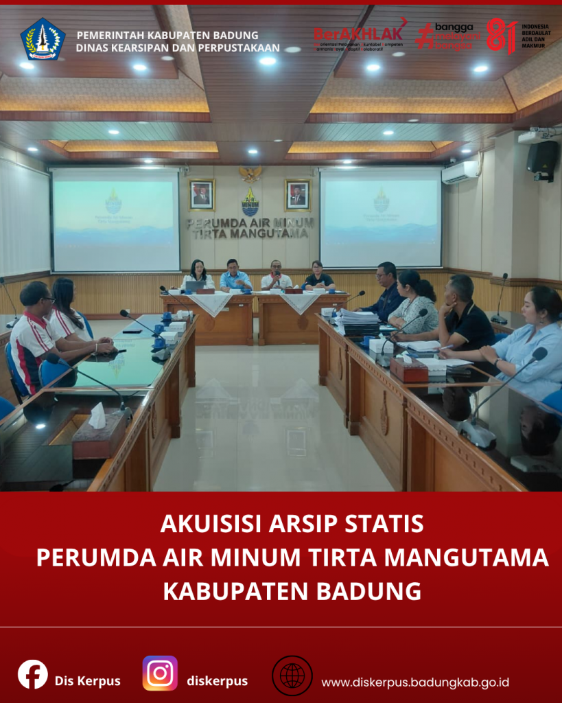 Akuisisi Arsip Statis Perumda Air Minum Tirta Mangutama Kabupaten Badung