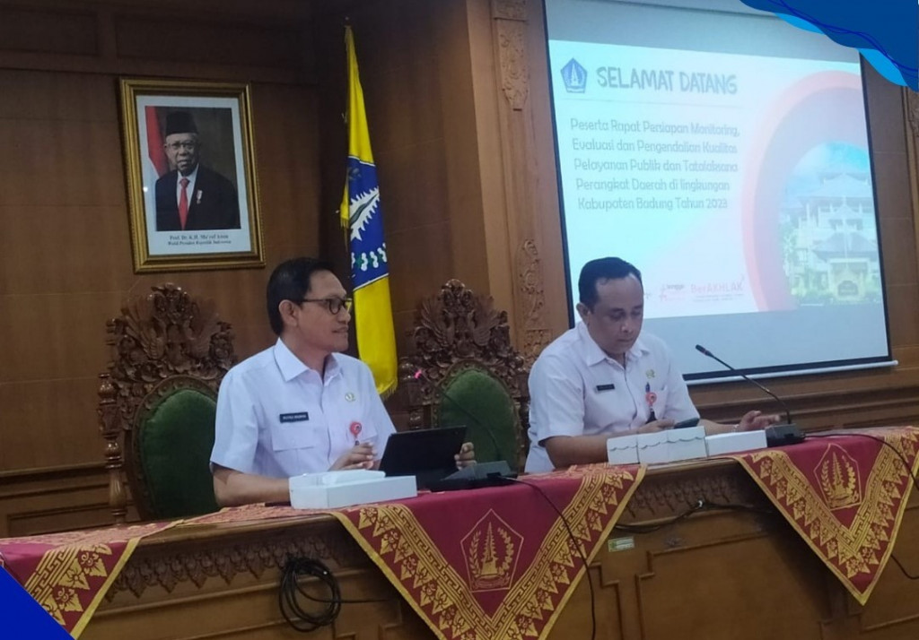 Rapat Monitoring, Evaluasi dan Pengendalian Kualitas Pelayanan Publik dan Tatalaksana Perangkat Daerah di Lingkungan Kabupaten Badung