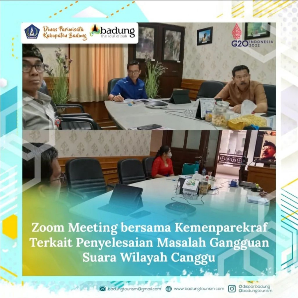 Zoom Meeting Bersama Kemenparekraf Terkait penyelesaian Masalah Gangguan Suara di Canggu