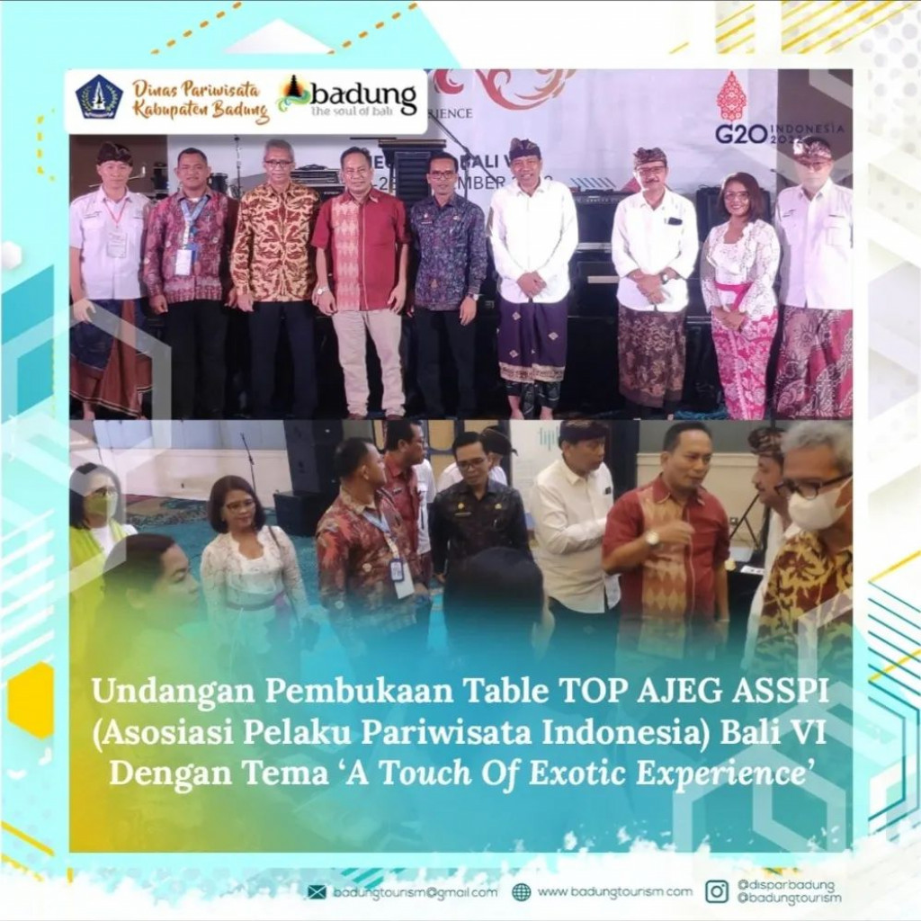 Undanagan Pembukaan Table Top AJEG ASPPI (Asosiasi Pelaku Pariwisata Indonesia) Bali VI Dengan Tema A Touch of  Exotic Experience